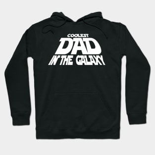 Coolest Dad in the Galaxy Hoodie